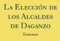 <i>La elección de los alcaldes de Daganzo</i> de Miguel de Cervantes Saavedra